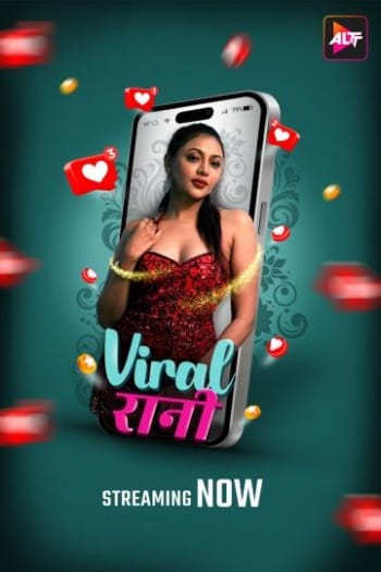 Viral Rani (2024) UNRATED Hindi S01E02 Series HDRip | 1080p | 720p | 480p | Moviesflix
