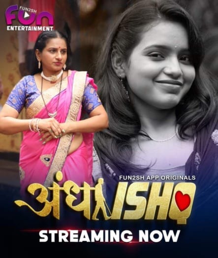 Andha Ishq (2024) UNRATED Hindi Fun2sh S01E01T03 Hot Series HDRip | 1080p | 720p | 480p | Moviesflix