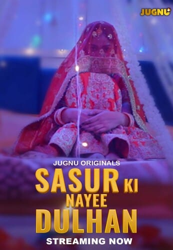 Sasur Ki Nayee Dulhan 2024 Jugnu Web Series Hindi S01E01T04 1080p